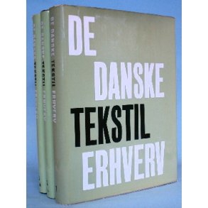 De danske tekstilerhverv, red. af Helge Bjørn og