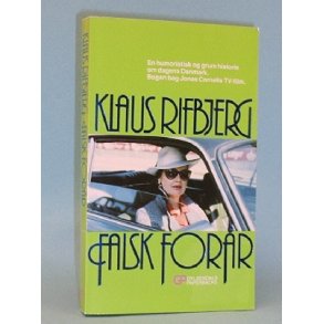 Falsk forr, Klaus Rifbjerg
