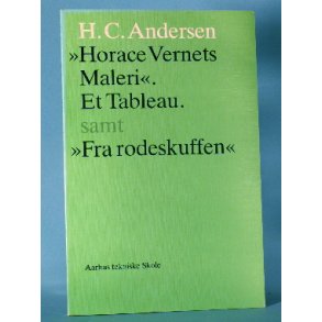H.C. Andersen: Horace Vernets Maleri,