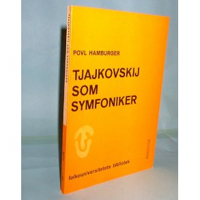 Tjajkovskij som symfoniker, Povl Hamburger