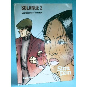 Solange 2 - Sinn Fein, Ghigliano/Tomatis