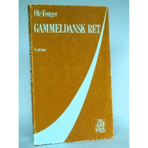Gammeldansk Ret, Ole Fenger