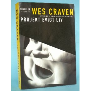 Projekt evigt liv, Wes Craven